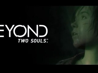 Beyond Two Souls - TGS 2012 Trailer [HD]