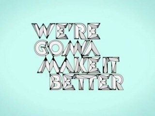 Im Gonna Make it Better