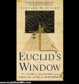 Audio Book Review: Euclid's Window: The Story of Geometry from Parallel Lines to Hyperspace by Leonard Mlodinow (Author), Robert Blumenfeld (Narrator)
