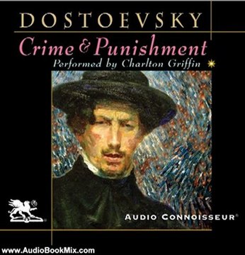 Audio Book Review: Crime and Punishment by Fyodor Dostoevsky (Author), Charlton Griffin (Narrator)