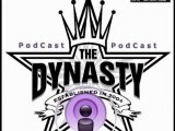 The Dynasty Podcast - Episode #5