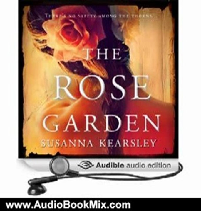 Audio Book Review: The Rose Garden by Susanna Kearsley (Author), Nicola Barber (Narrator)