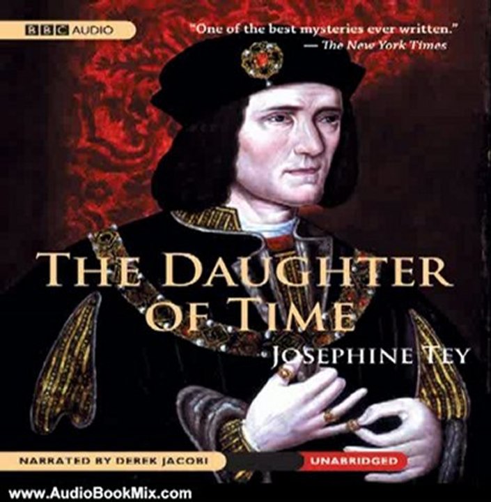 Audio Book Review: The Daughter of Time by Josephine Tey (Author), Derek Jacobi (Narrator)