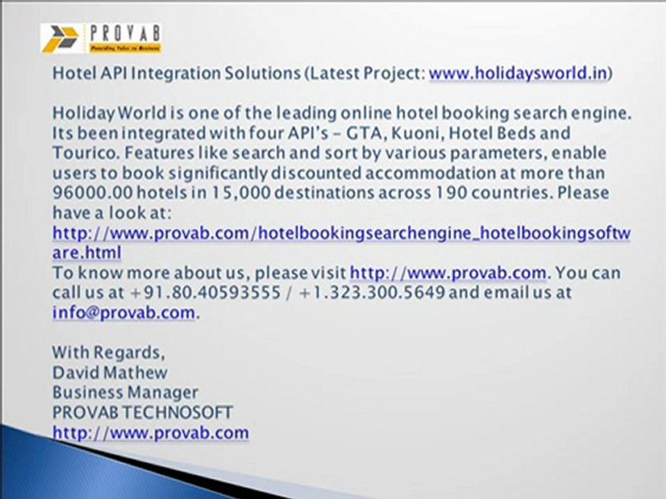 Travel Booking Engine Development(Flight Booking-Worldspan / Sabre, Hotel XML Integration- GTA, HotelBeds, Tourico etc.)