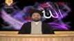 Lecture 25: Sifaat-e-Salbia(Jehat-o-Simt Nahi) by Maulana Syed Shahryar Raza Abidi