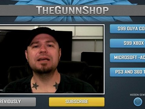 The GUNN Shop - Microsoft Buying Activision? | $99 OUYA Console | $99 XBOX 720
