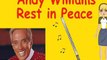 Andy Williams Dead Singer Moon River