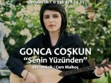 Gonca Coşkun - Senin Yüzünden