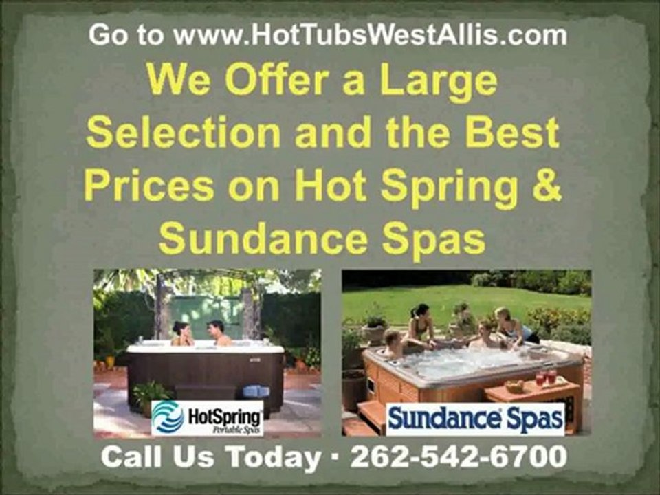 ot Tubs West Allis, 262-542-6700, Portable Spas, WI