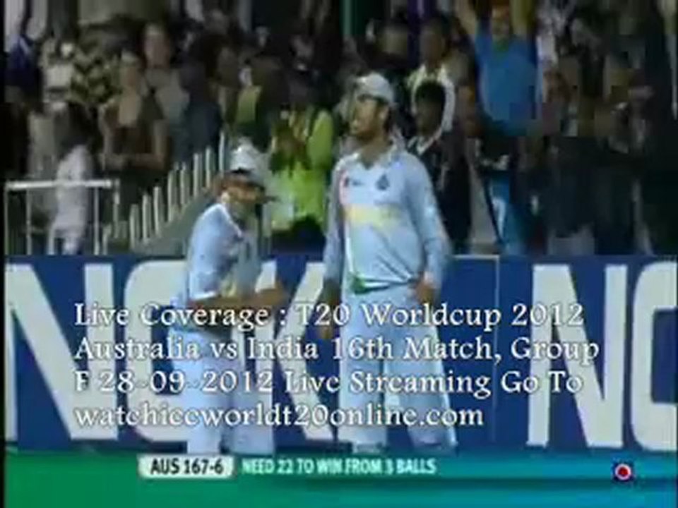 16th Match, Group 2 India vs Australia Online Coverage Sep 28 2012