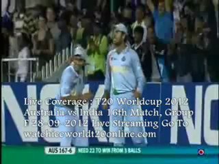 16th Match, Group 2 India vs Australia Online Coverage Sep 28 2012