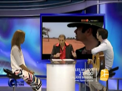 GALAXIE BERBERE avec Farid Galaxie