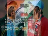 Super Eight Worldcup Match- INDIA vs PAKISTAN Sun Sep 30