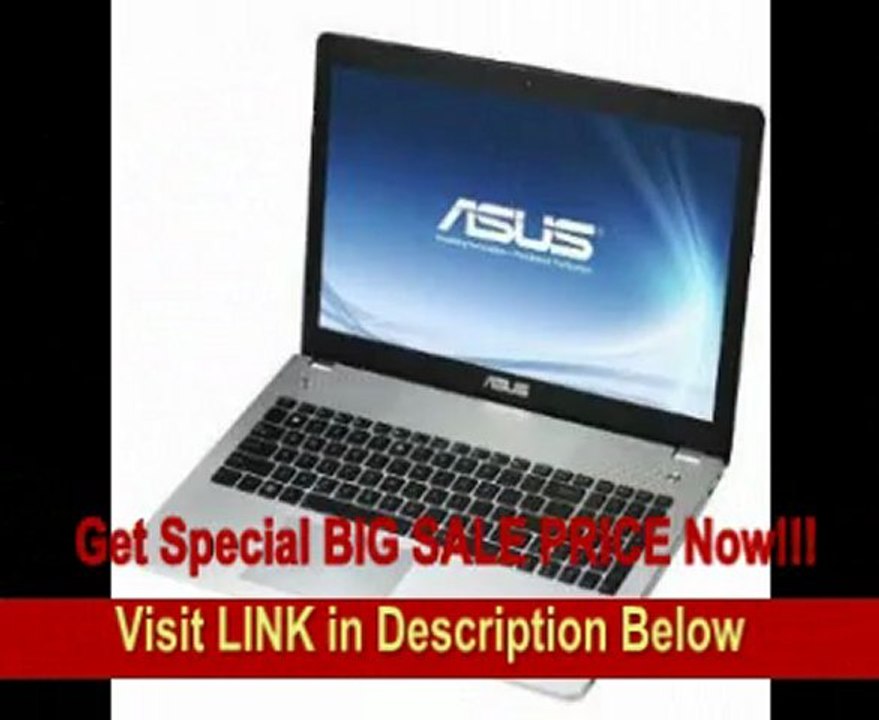 ASUS N Series N56VZ-XS71 15.6 LED Notebook Intel Core i7-3610QM 2.3 GHz 8GB DDR3 750GB HDD DVDRW NVIDIA GeForce GT 650M Bluetooth Windows 7 Professional Black FOR SALE