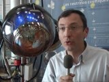 Thierry Stolarczyk : Découvrir l'origine des rayons cosmiques