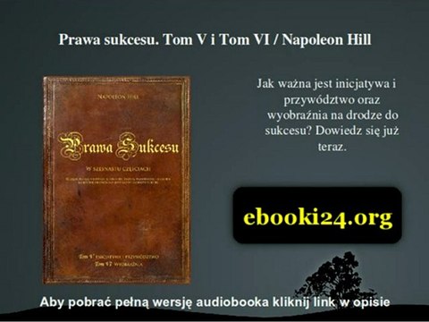 Prawa sukcesu. Tom V i Tom VI / Napoleon Hill