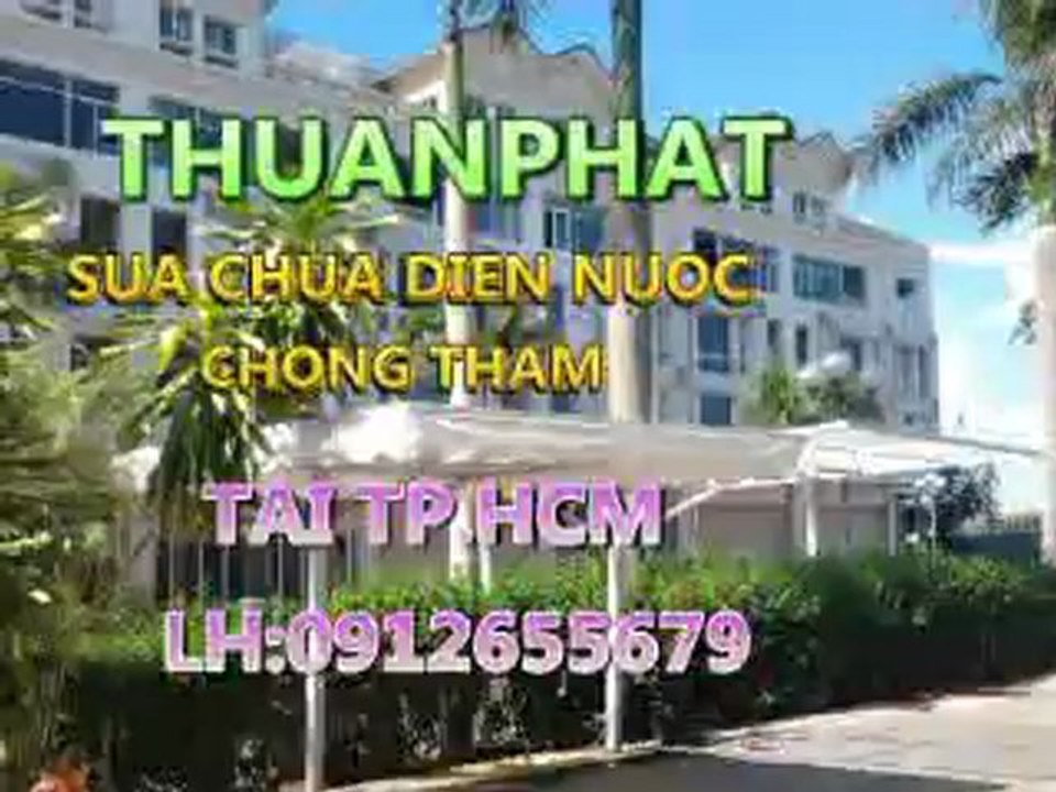 chuyen sua chua dien nuoc tai quan 2 tphcm 0906700438
