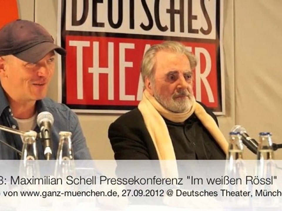Teil 3:  Maximilian Schell Pressekonferenz @ Deutschen Theater am 27.09.2012