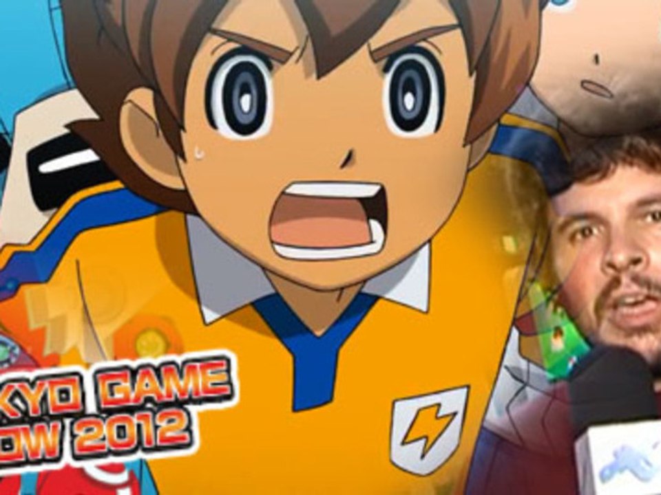 TGS 2012 - Inazuma Eleven Go 2 & Strikers 2013 , nos impressions vidéo