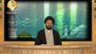 Lecture 60: Rasool (S.A.W.W) Kay Mojizaat Part-1 by Maulana Syed Shahryar Raza Abidi