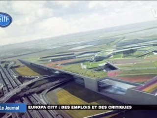 Europa City : Des emplois et des critiques (Gonesse)