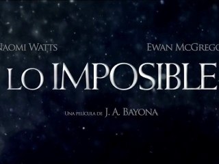 Lo Imposible Spot3 HD [10seg] Español