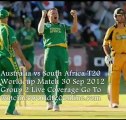 Australia vs South Africa Live Streaming On Web 30 Sep 2012 At 3:30 PM