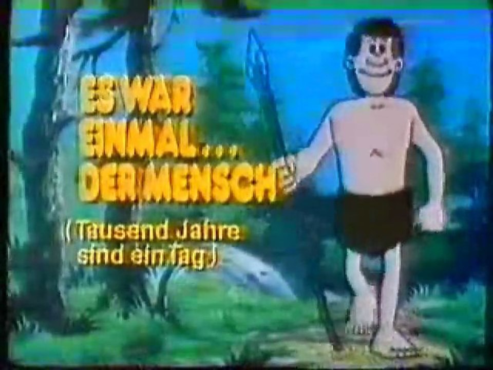 Es war einmal... der Mensch - altes Intro