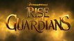 Rise of the Guardians - Trailer [VO]