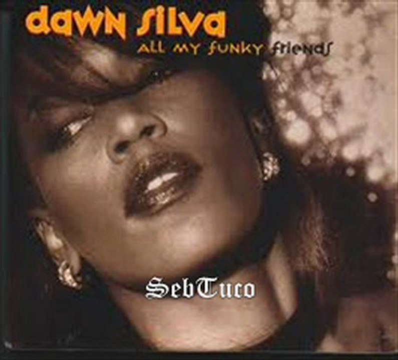 Dawn Silva - Break me off (2000)