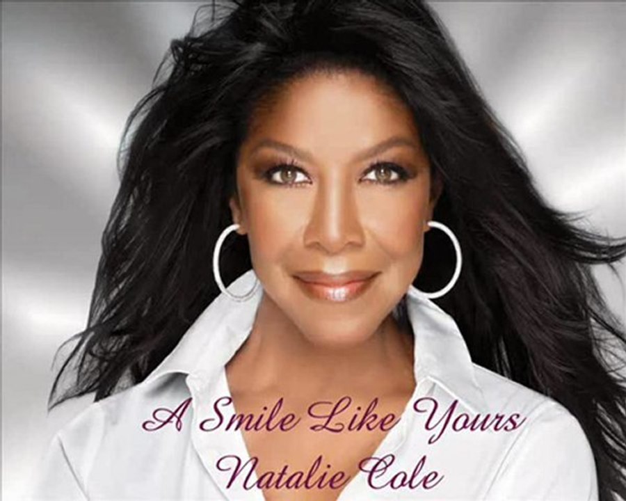 A Smile Like Yours-Natalie Cole-Legendado