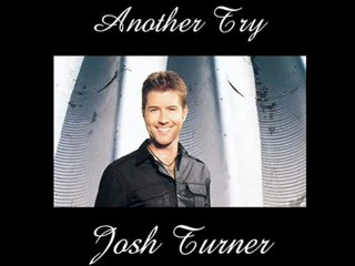 Another Try - Josh Turner-Legendado