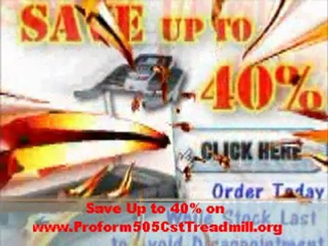 Proform 505 CST Treadmill Best Deals and Discount