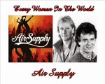 Every Woman In The World  - Air Supply-Legendado