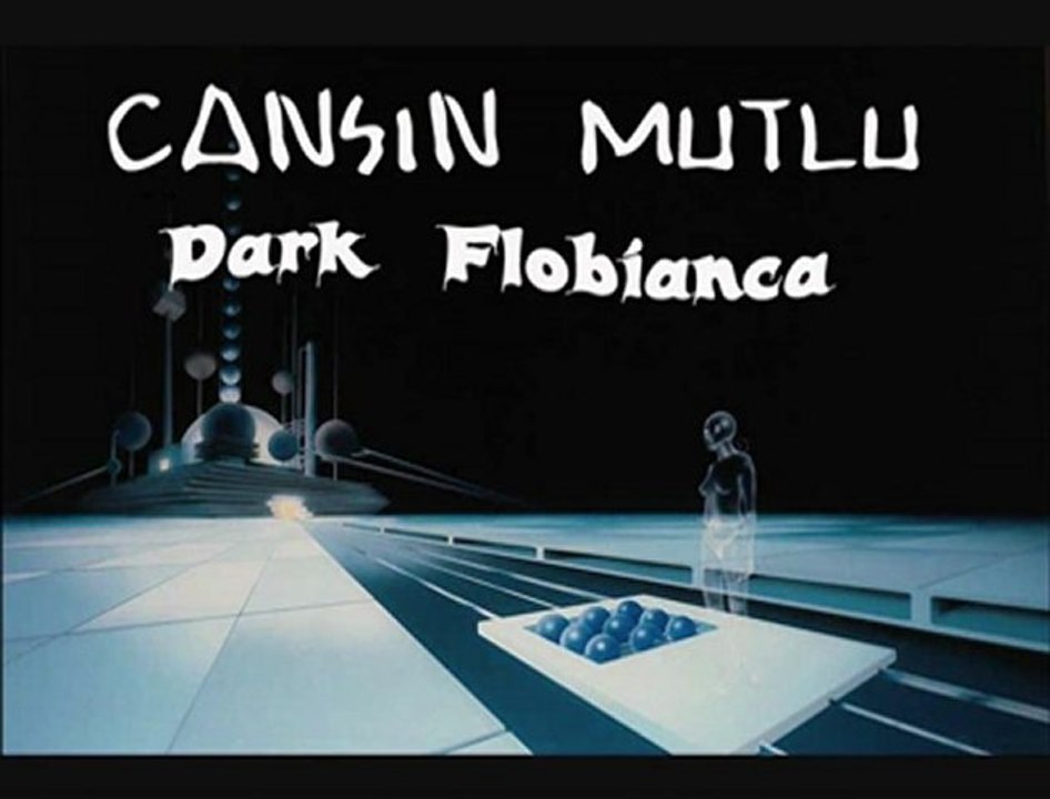 Cansın Mutlu- Dark Flobianca