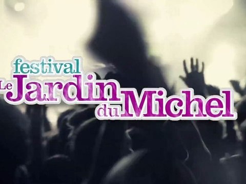 JARDIN DU MICHEL 2012 - la programmation en images