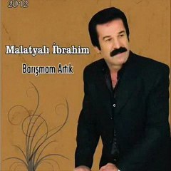 Malatyali Ibrahim - Karadenizli Yar Sevdim - 2012
