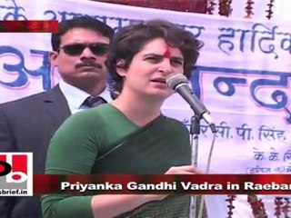 Priyanka Gandhi Vadra in Raebareli urges the people fight for your rights