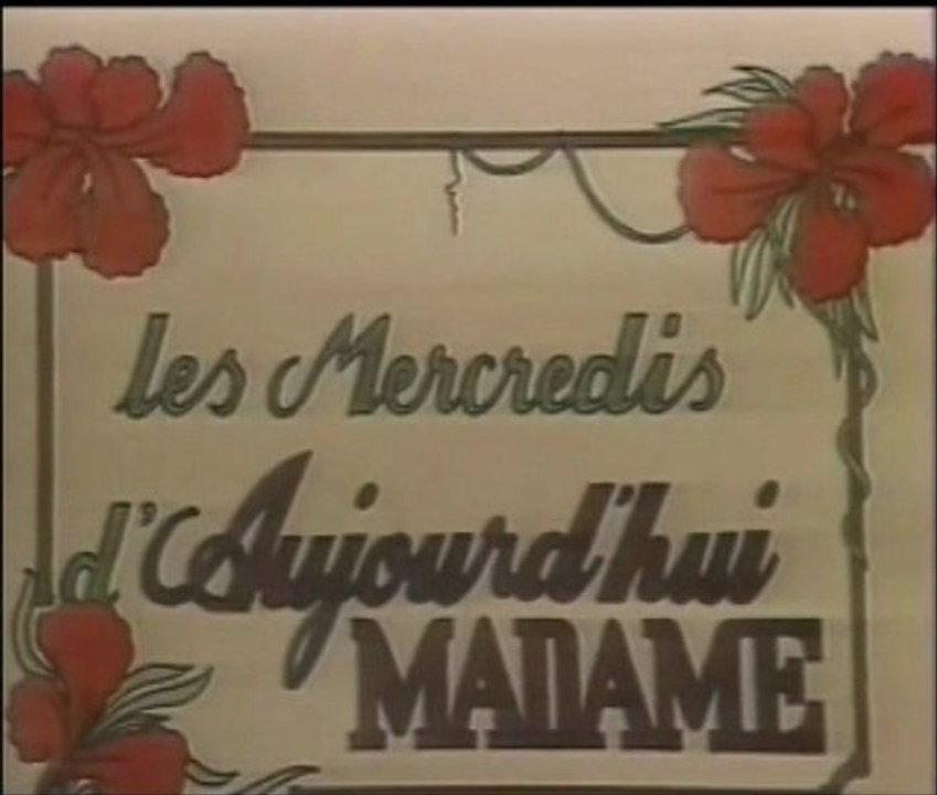 Les Mercredis D'Aujourd'hui Madame - Antenne 2