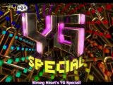 Strong Heart -  YGFAMILY Special Preview [HD-720p]