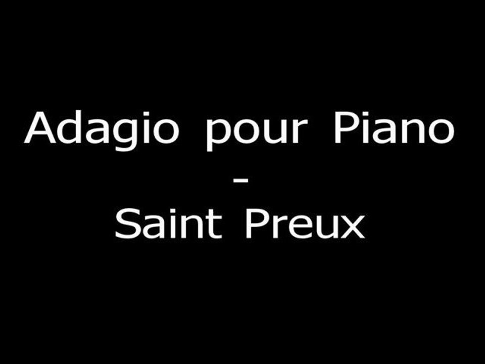 Saint Preux - Adagio pour Piano