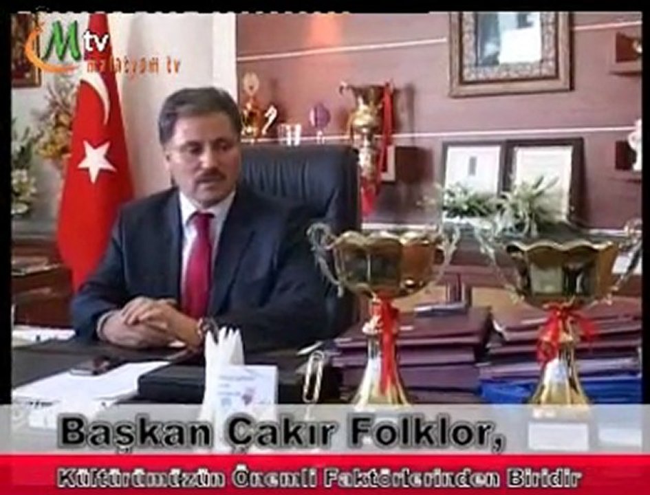 Başkan Çakır Folklor, Kültürümüzün Önemli Faktörlerinden Biridir