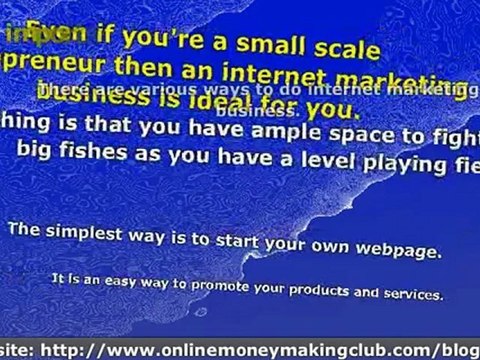 Internet Marketing Business Overview For YOUR Internet Marketing Business Internet Marketing Business Overview