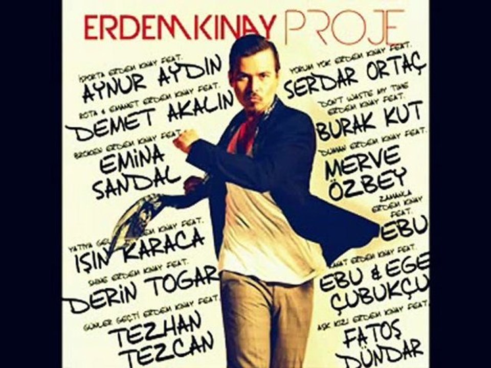 Erdem Kınay feat. Demet Akalın - Emanet 2012