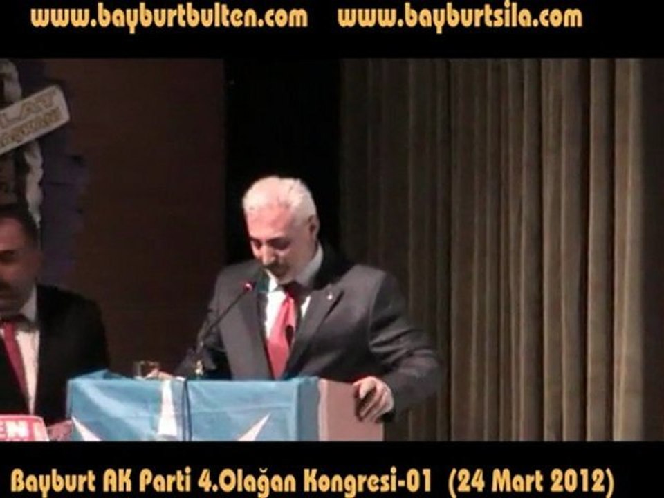 Bayburt Ak Parti 4. Olağan Kongresi-01--24 Mart 2012