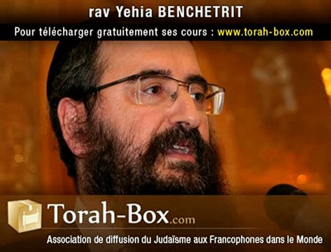 Le Juste Retour Des Choses - rav Yehia BENCHETRIT (Torah-Box.com)