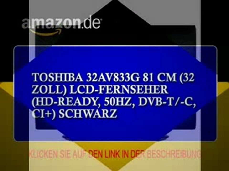Toshiba 32AV833G 81 cm (32 Zoll) LCD-Fernseher Preview | Toshiba 32AV833G 81 cm (32 Zoll) LCD-Fernseher Sale