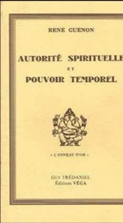 "Autorité et Hiérarchie" René Guénon