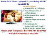 Philips 37PFL6606K/02 94 cm (37 Zoll) LED-Backlight Review | Philips 37PFL6606K/02 94 cm (37 Zoll) LED Sale