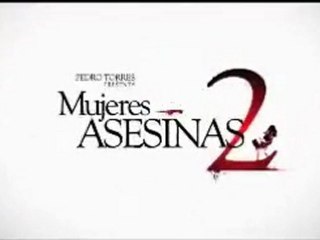 MUJERES ASESINAS - entrada